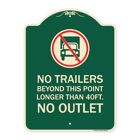 Driveway No Trailers Beyond This Point Longer Than 40 Ft No Outlet Aluminum Sign